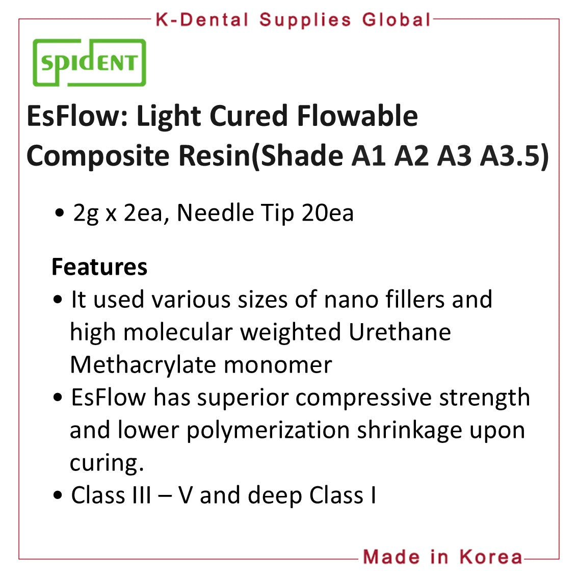 EsFlow Light Cured Flowable Composite Resin(Shade A1, A2, A3, A3.5)
