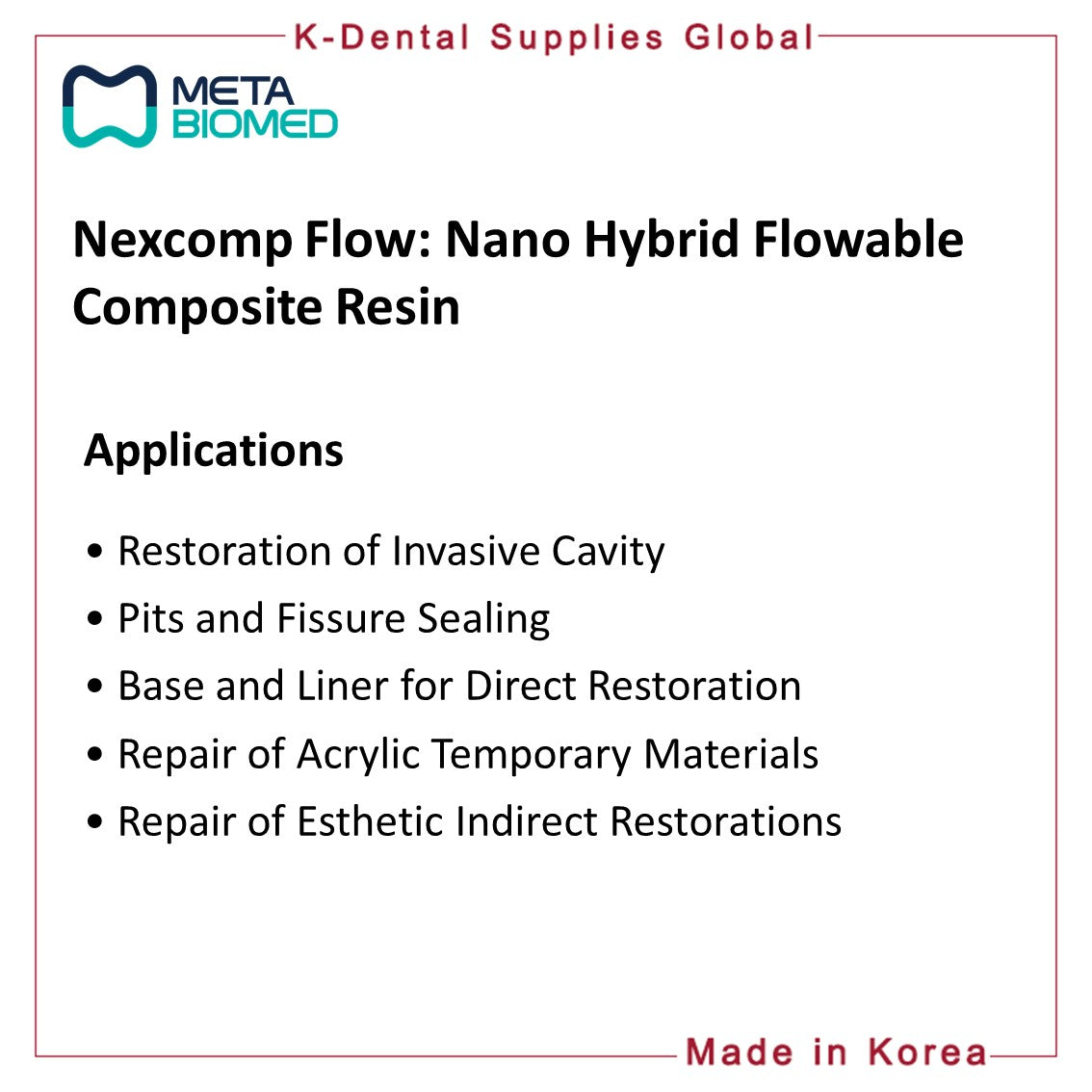 Nexcomp Flow Nano Hybrid Flowable Composite Resin 2g x 2 syringes
