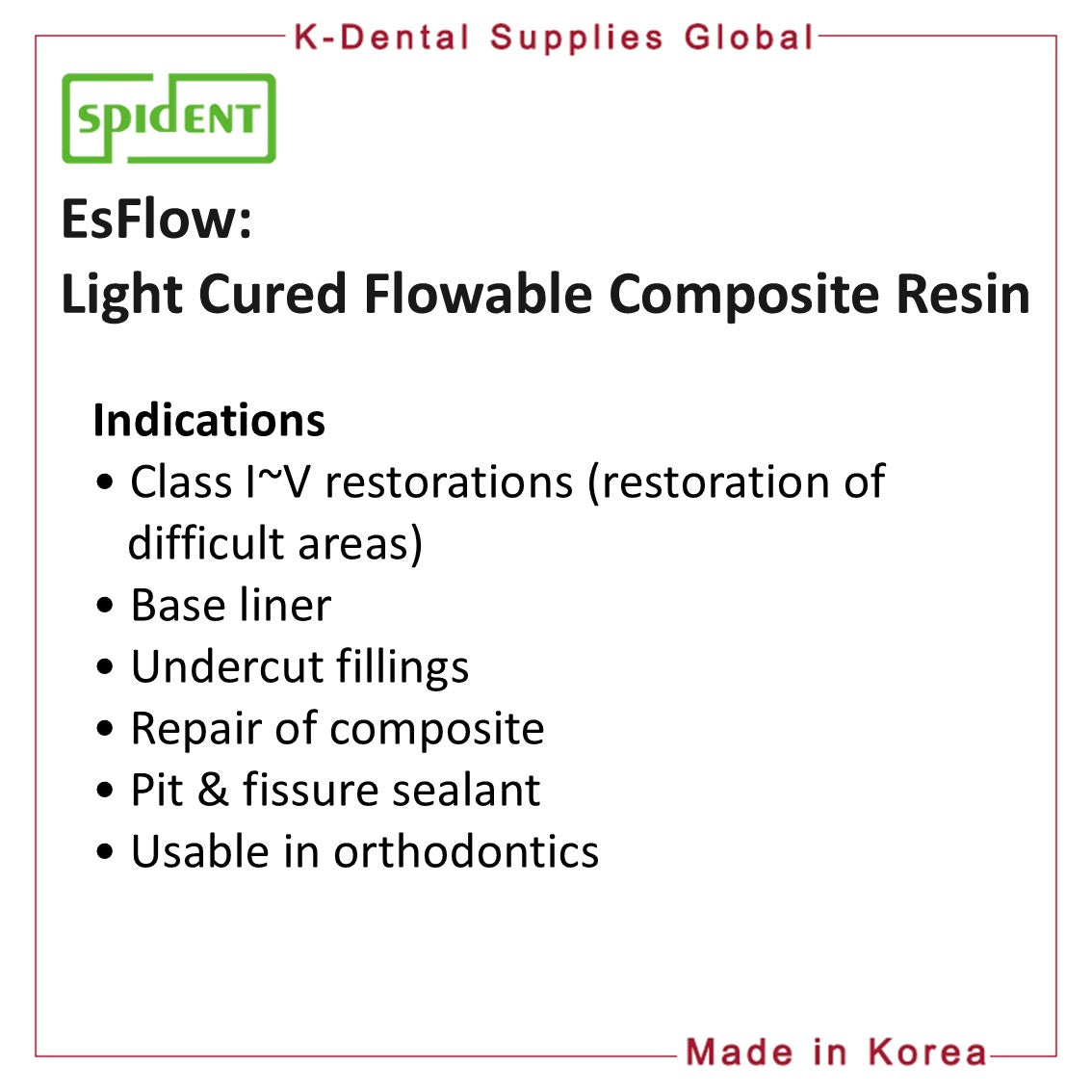EsFlow Light Cured Flowable Composite Resin(Shade A1, A2, A3, A3.5)