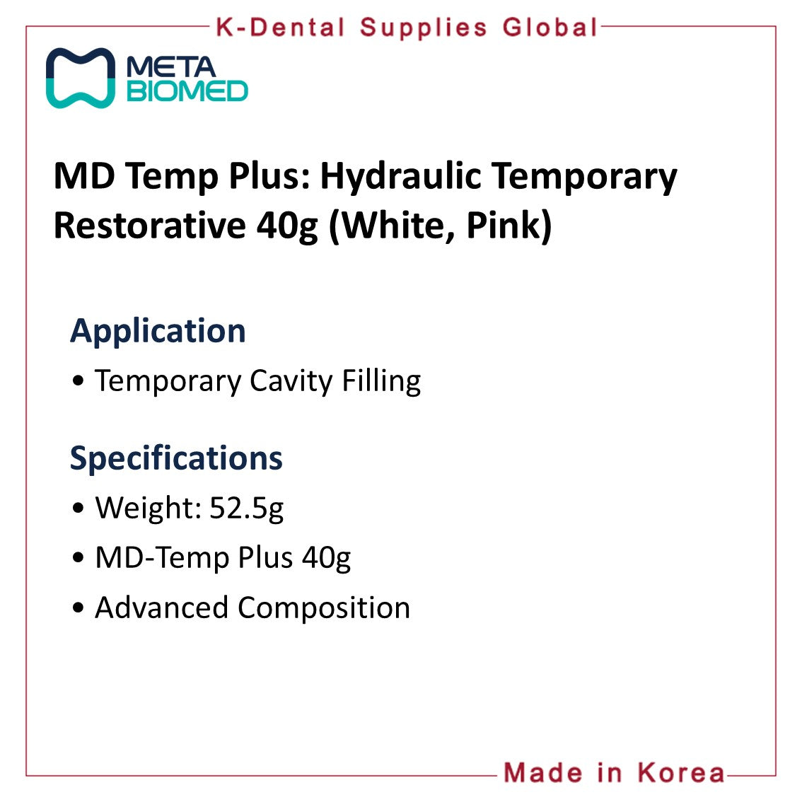MD Temp Plus Hydraulic Temporary Restorative 40g (White, Pink)