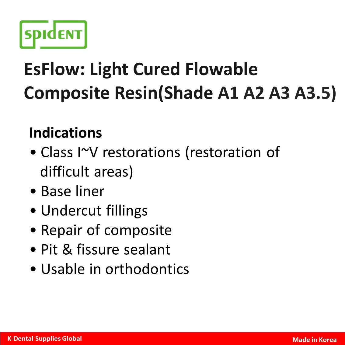 EsFlow Light Cured Flowable Composite Resin(Shade A1, A2, A3, A3.5)